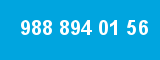 988 894 01 56 988 894 01 56
